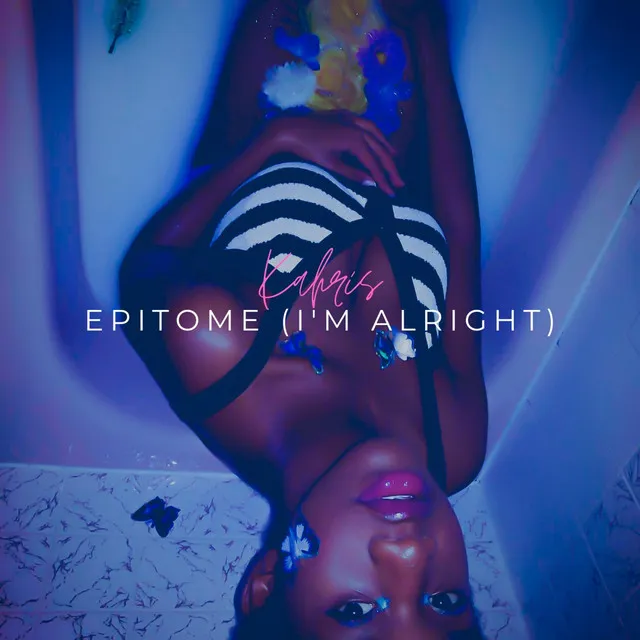 Epitome (I'm Alright)