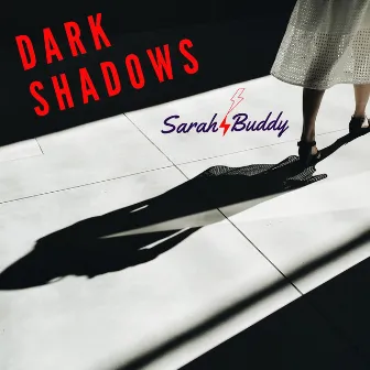 Dark Shadows by Sarah Buddy