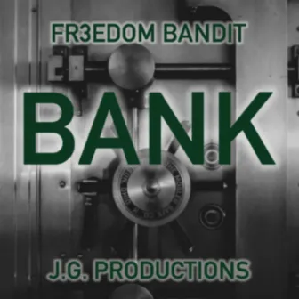 Bank by Fr3edom Bandit