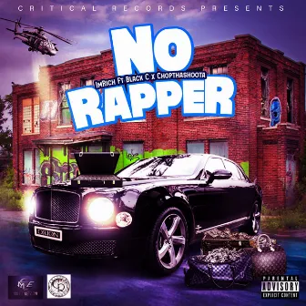 No Rapper by IMRICH