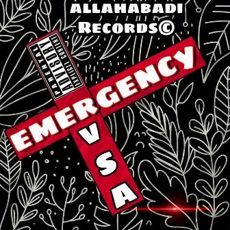 Emergency by Kohinoor