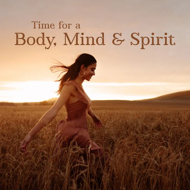 Time for a Body, Mind & Spirit – Cleanse Negative Energy Music