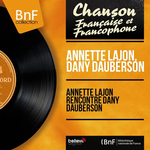 Annette Lajon rencontre Dany Dauberson (Mono Version)