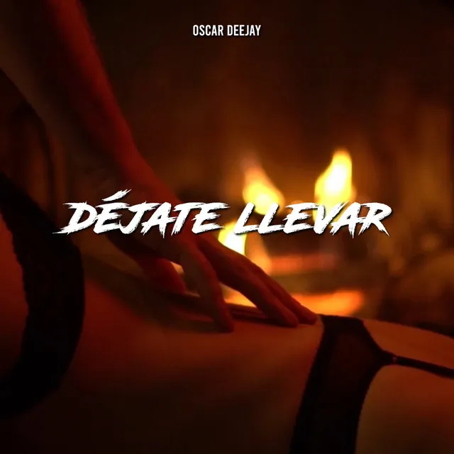 Déjate Llevar