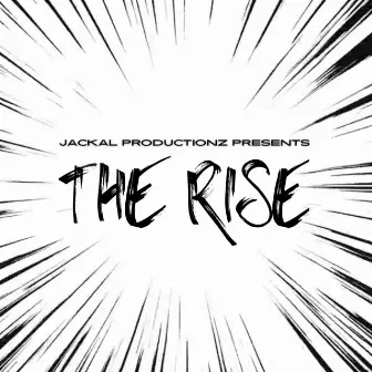 The Rise by Daniel Robles