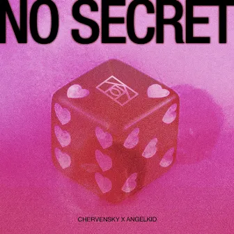 NO SECRET by Chervensky