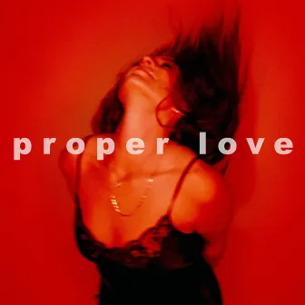 Proper Love by PUGA