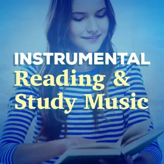 Instrumental Reading and Study Music by Instrumental