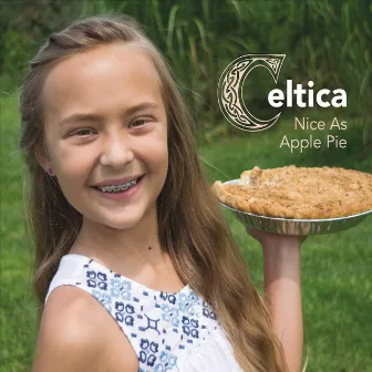 Nice as Apple Pie by Celtica