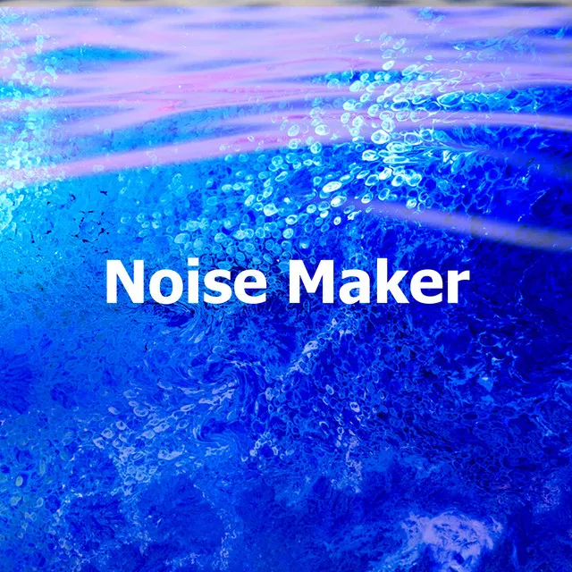 Noise Maker