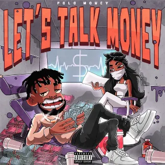 Let's Talk Money by Polo Money