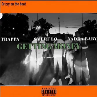 Getting Money by Smerf Lo