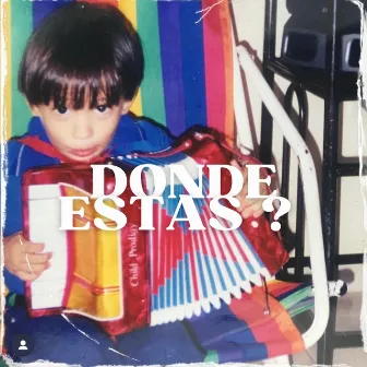 Donde Estas? by Papa Chino