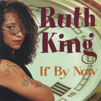 If By Now by Ruth King