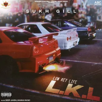 L.K.L by Sukh Gill