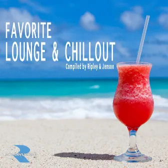 Favorite Lounge & Chillout (Compiled by Ripley & Jenson) by Ripley & Jenson