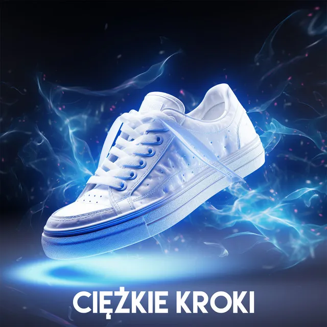 Ciężkie kroki