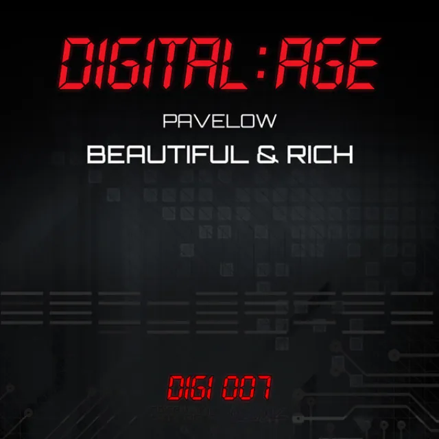 Beautiful & Rich - Original Mix