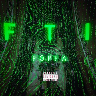 F T I by PoppA