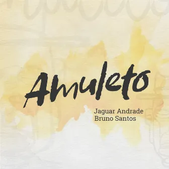 Amuleto by Jaguar Andrade