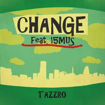 Change by TAZZRO