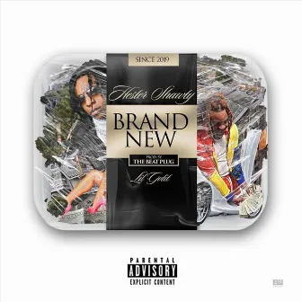 Brand New by Hester Shawty