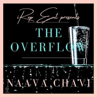 The Overflow by Naava Chavi