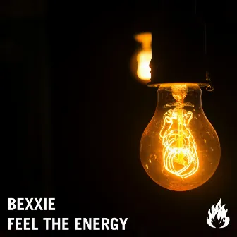 Feel The Energy by Bexxie