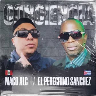 Conciencia by Mago ALC