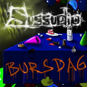 Bursdag - Single by Sussudio