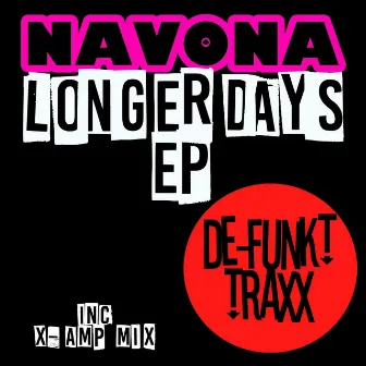 Longer Days EP by Navona