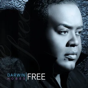 Free by Darwin Hobbs