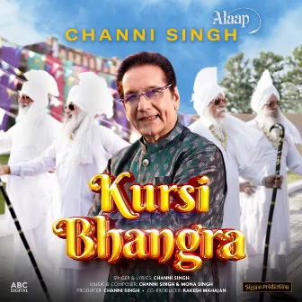 Kursi Bhangra by Alaap (Channi Singh)