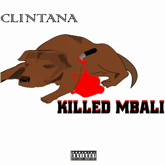 Killed Mbali by Unknown Artist