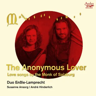 The Anonymous Lover by Monk of Salzburg