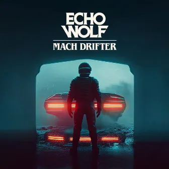 Mach Drifter by Echo Wolf