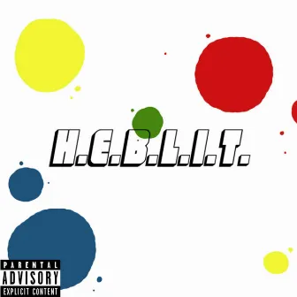 Heblit by High Ego Bachelors