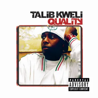 Quality by Talib Kweli