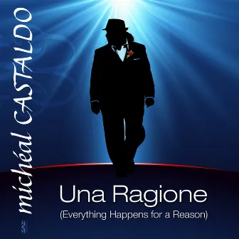 Una Ragione (Everything Happens for a Reason) by Paul Guzzone