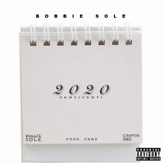 20 20 by Bobbie Sole