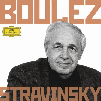 Boulez Conducts Stravinsky by Pierre Boulez