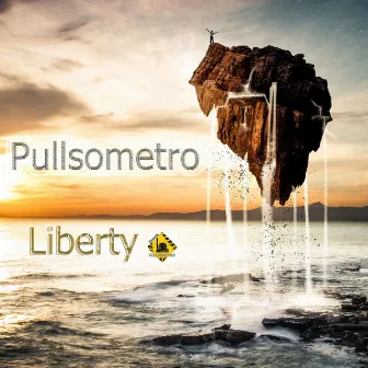 Liberty by Pullsometro