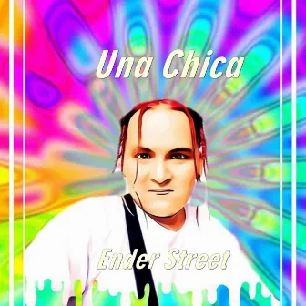 Una Chica by Ender Street