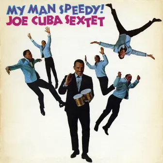 My Man Speedy! by Joe Cuba