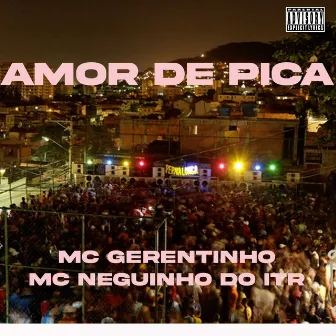 Amor de Pica by Mc gerentinho