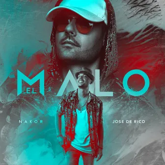 El Malo by Nakor