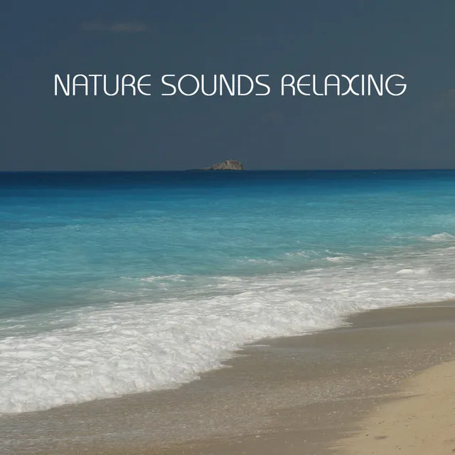 Nature Sounds Relaxing