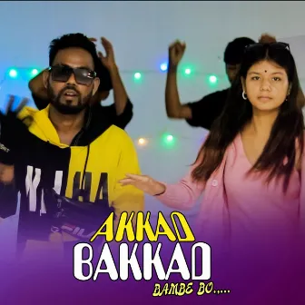 Akkad Bakkad Bambe Bo by Krishna chaudhary