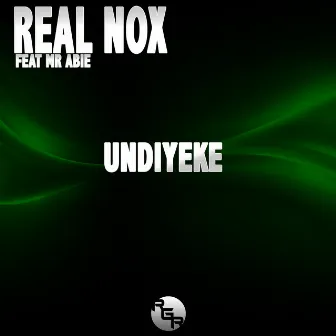 Undiyeke by Real Nox