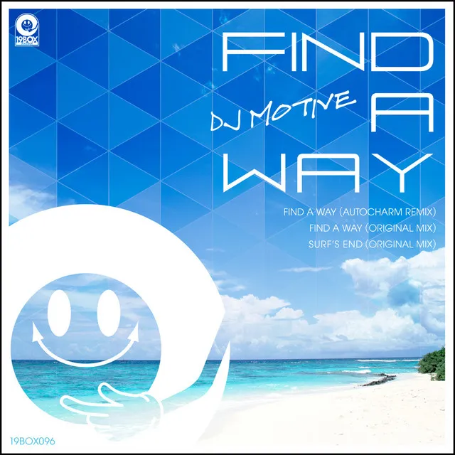 Find A Way - AutoCharm Remix